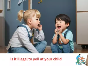 is it illegal to yell at your child