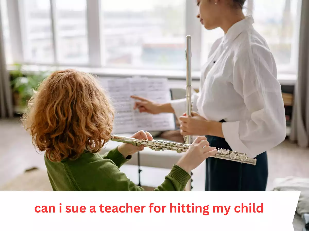 can i sue a teacher for hitting my child