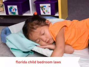 lorida child bedroom laws