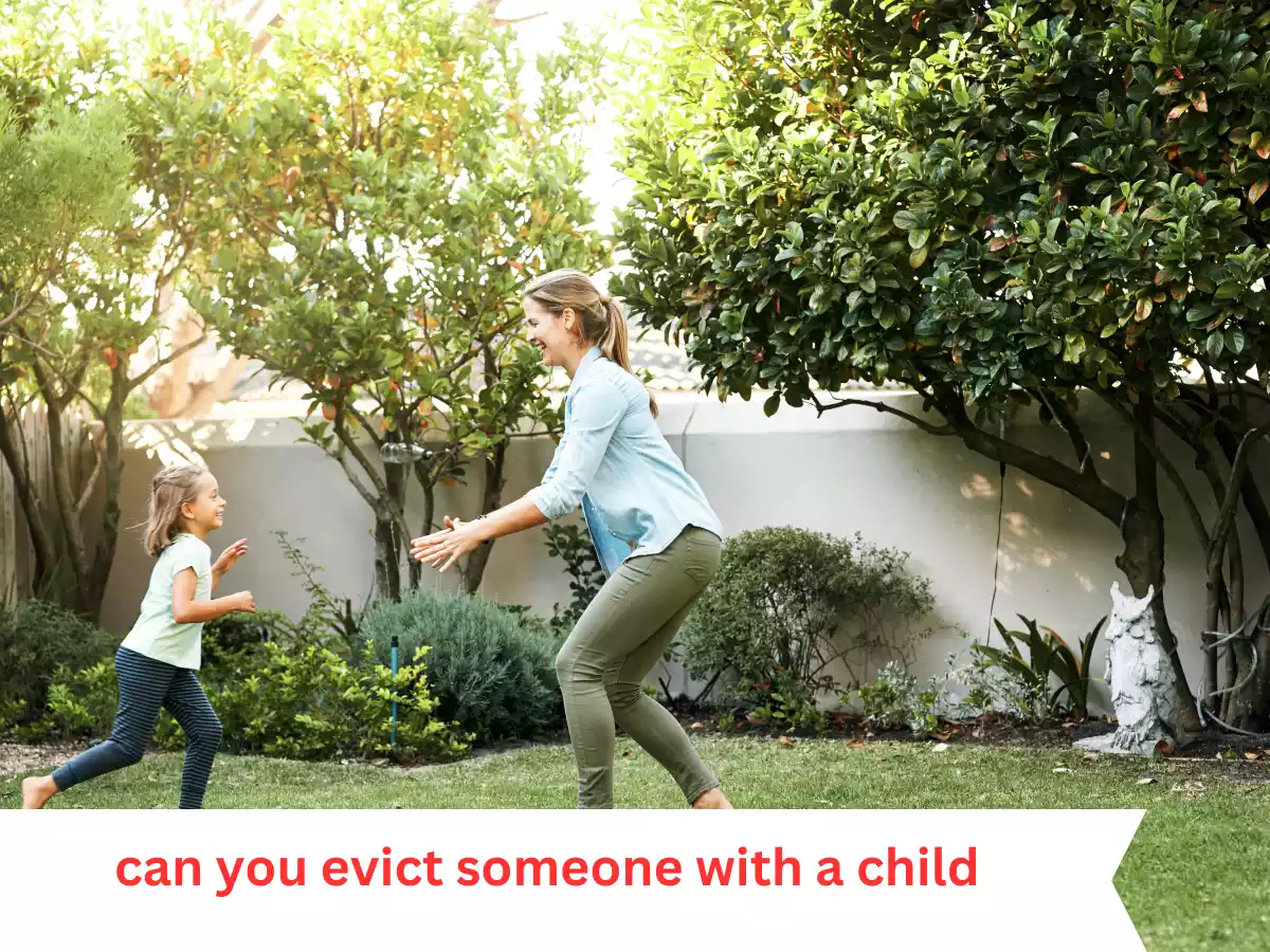 can-you-evict-someone-with-a-child-exploring-the-legal-and-ethical