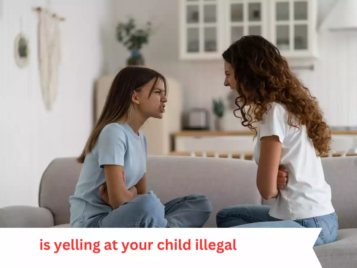 Is Yelling at Your Child Illegal